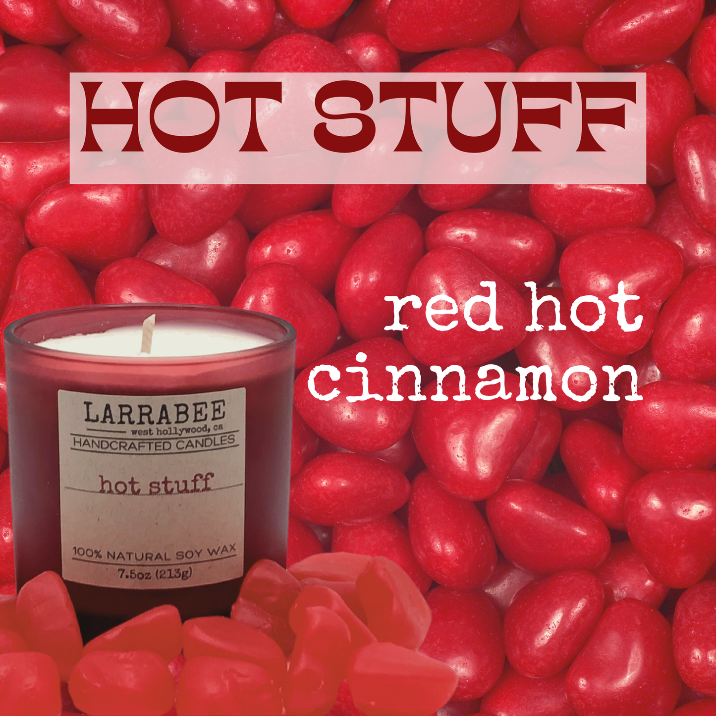 Hot Stuff handcrafted candle