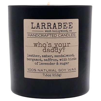 Who's Your Daddy? handcrafted candle